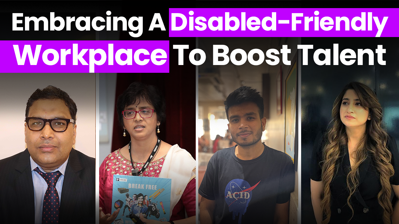 Embracing A Disabled-Friendly Workplace To Boost Talent